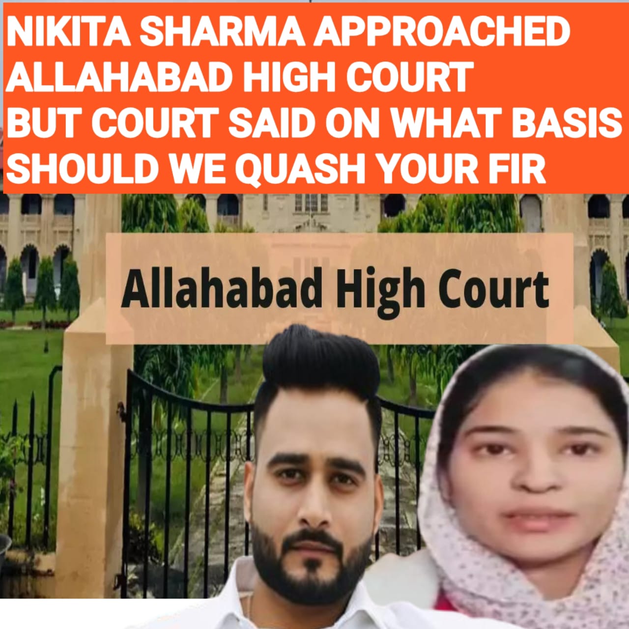 Manav sharma and Nikita Sharma case in the Allahabad High Court