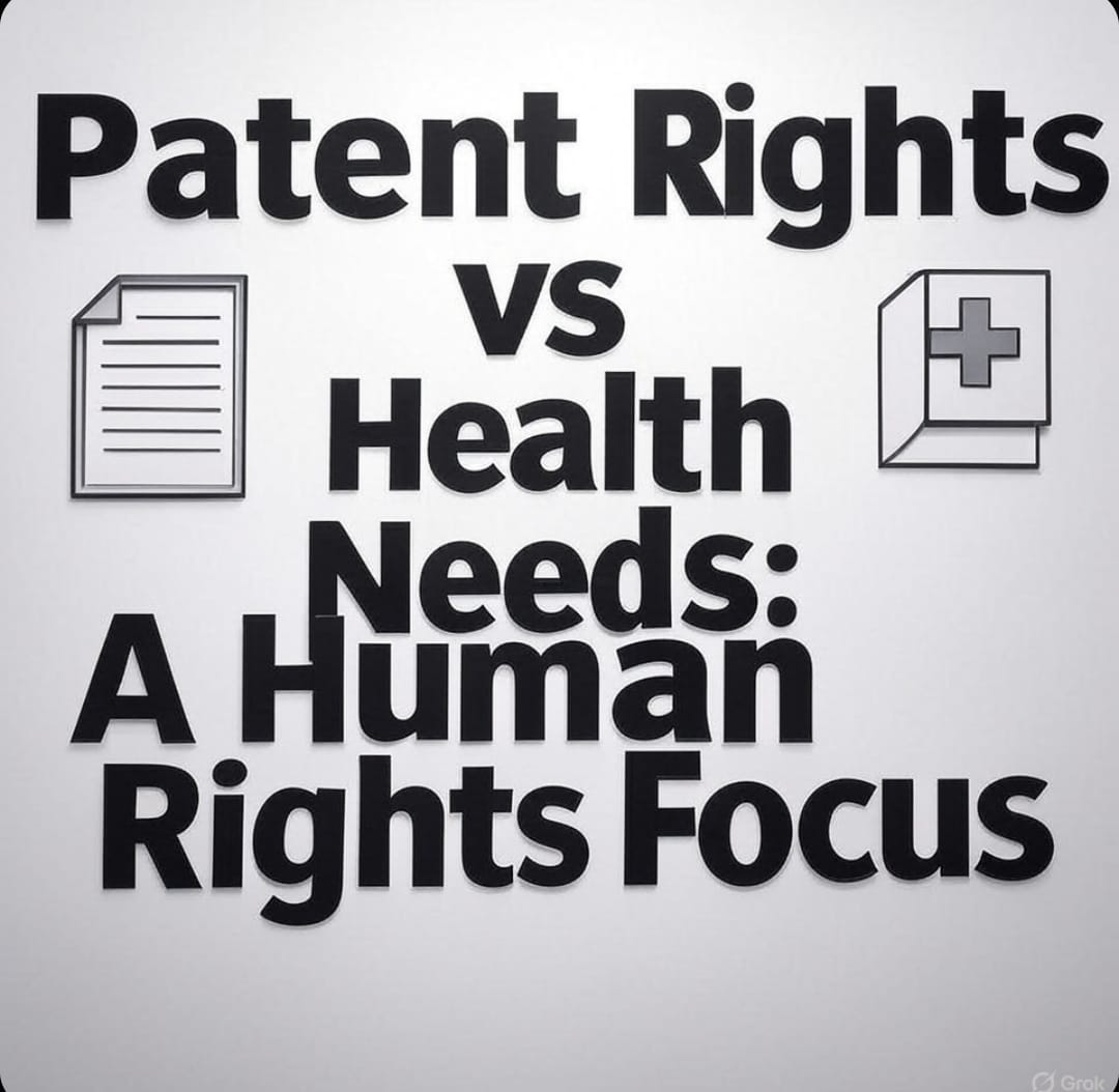 patent rights vs human health focus
