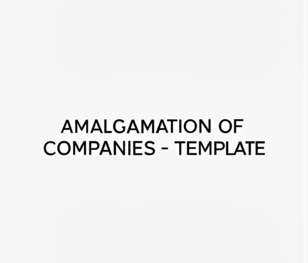 Amalgmation of companies - Template