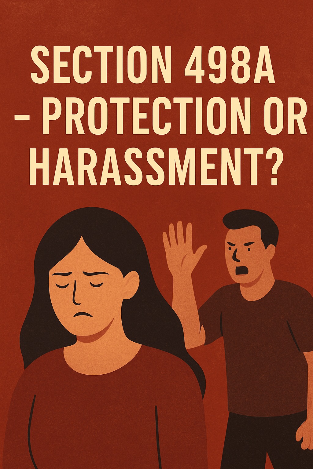 Misuse of section 498 A