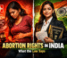 Abortion rights in india